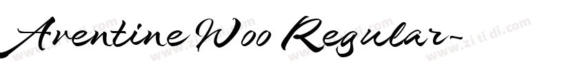 Aventine W00 Regular字体转换 Aventine W00 Regular字体转换